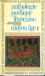 Anthologie poétique française, Moyen Age tome 1 vignette