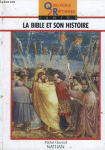La Bible et son histoire vignette