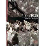 1920/1930, une paix si fragile vignette